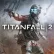 Titanfall 2 - trofea i osiągnięcia 2 1Sc54996