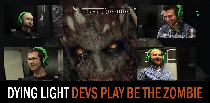 Dying Lightv Devs Play Be The Zombie