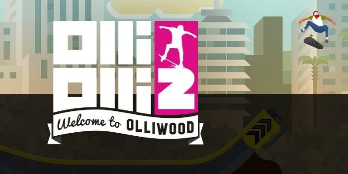 OlliOlli2