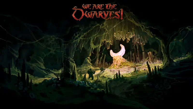 We Are The Dwarves