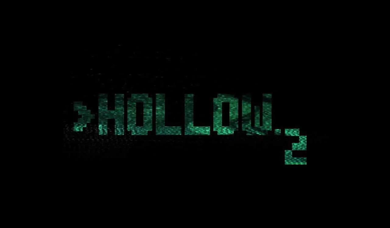 Hollow 2