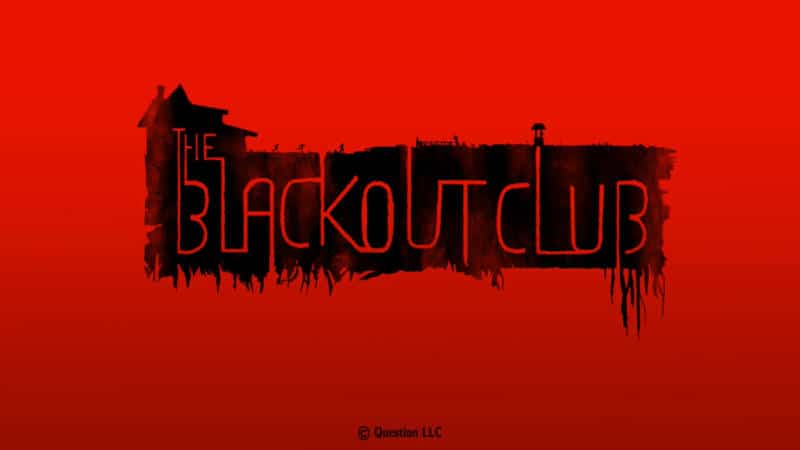 The Blackout Club