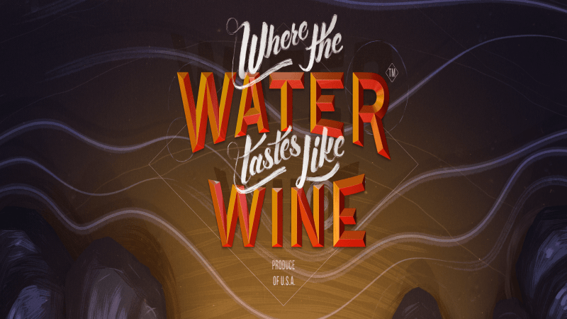 Where the Water Tastes Like Wine art