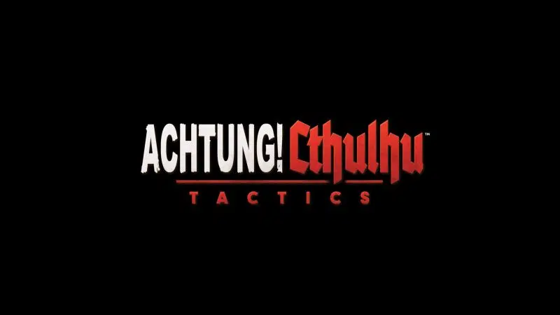 Achtung! Cthulhu Tactics