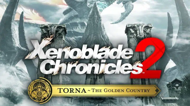 Xenoblade Chronicles 2 Torna ~ The Golden Country