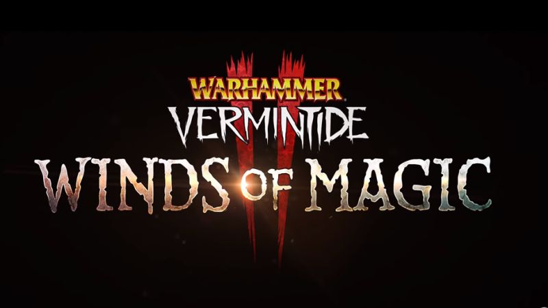 Warhammer Vermintide 2 Winds Of Magic