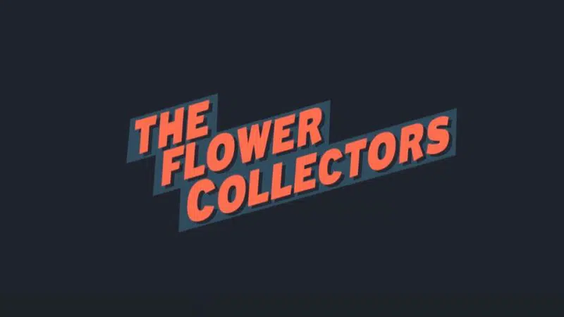 The Flower Collectors