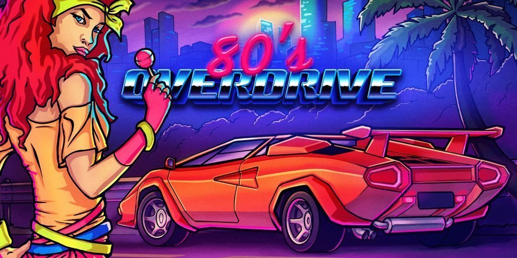 80’s Overdrive