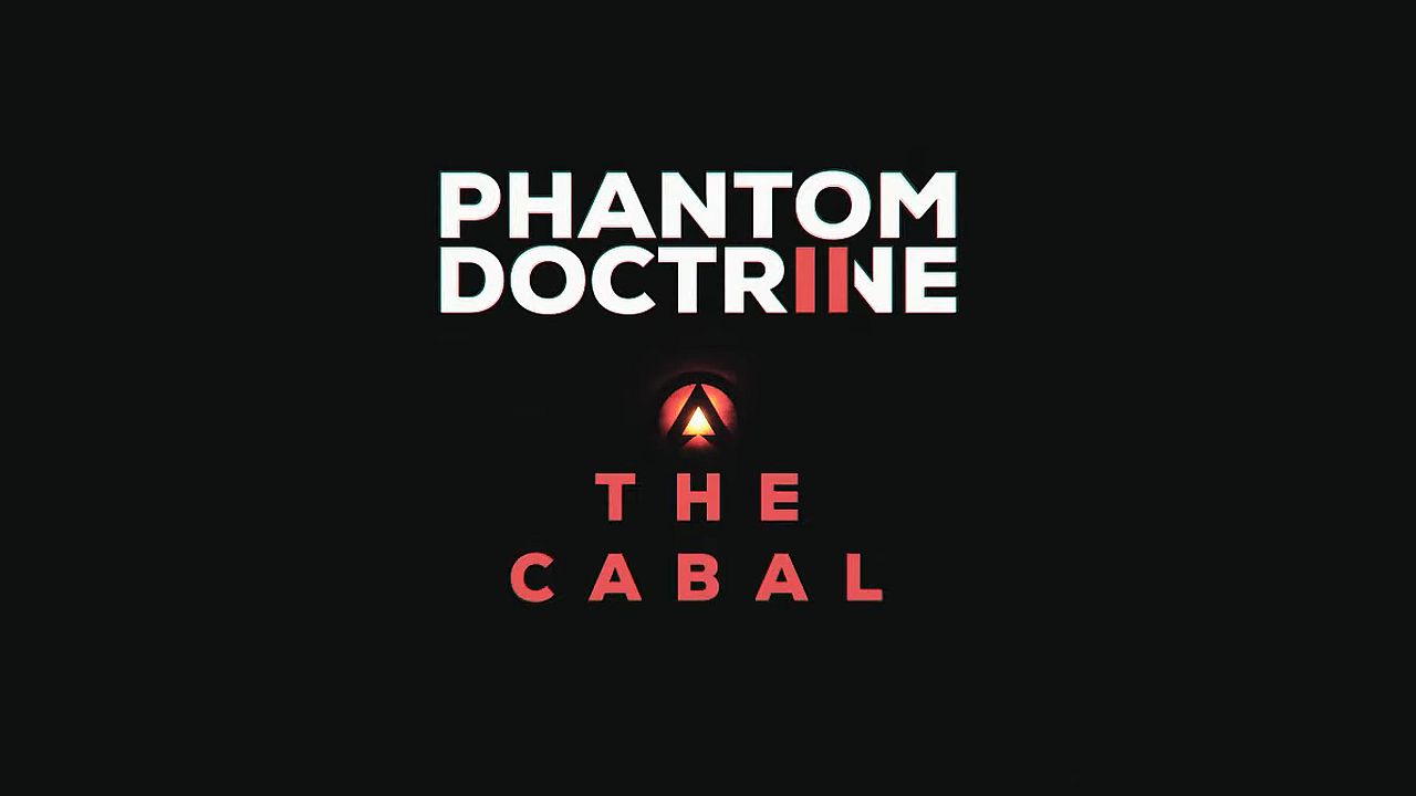 Phantom Doctrine 2 The Cabal
