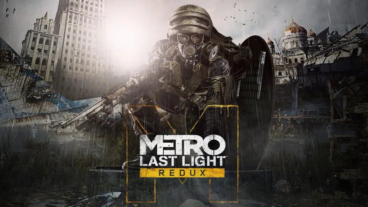Metro Last Light Redux