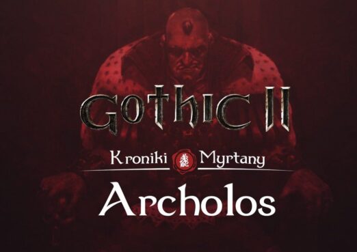 Gothic 2 Kroniki Myrtany Archolos