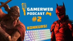 Gamerweb Podcast Gamerweb Podcast #2