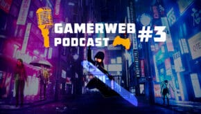 Gamerweb Podcast #3