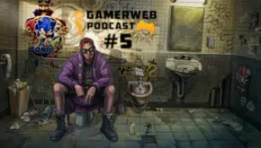 Gamerweb Podcast Gamerweb Podcast #5