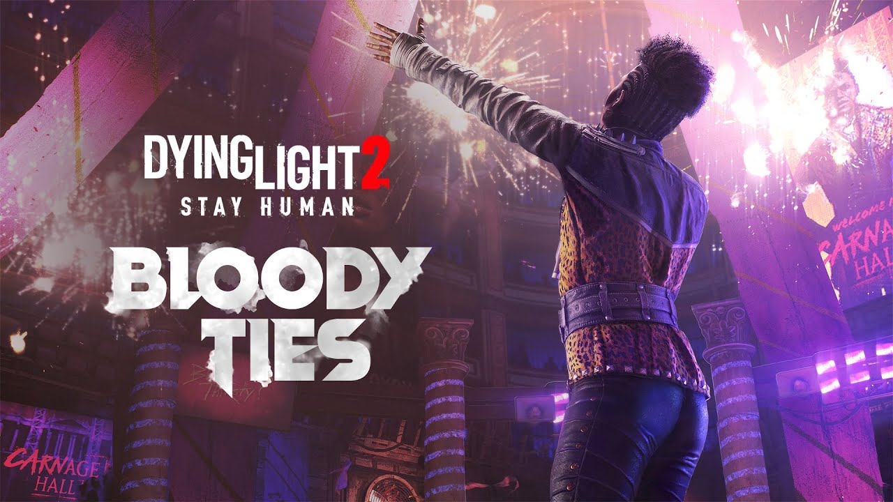 Dying Light 2 Bloody Ties
