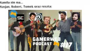 Gamerweb Podcast Podcast 17