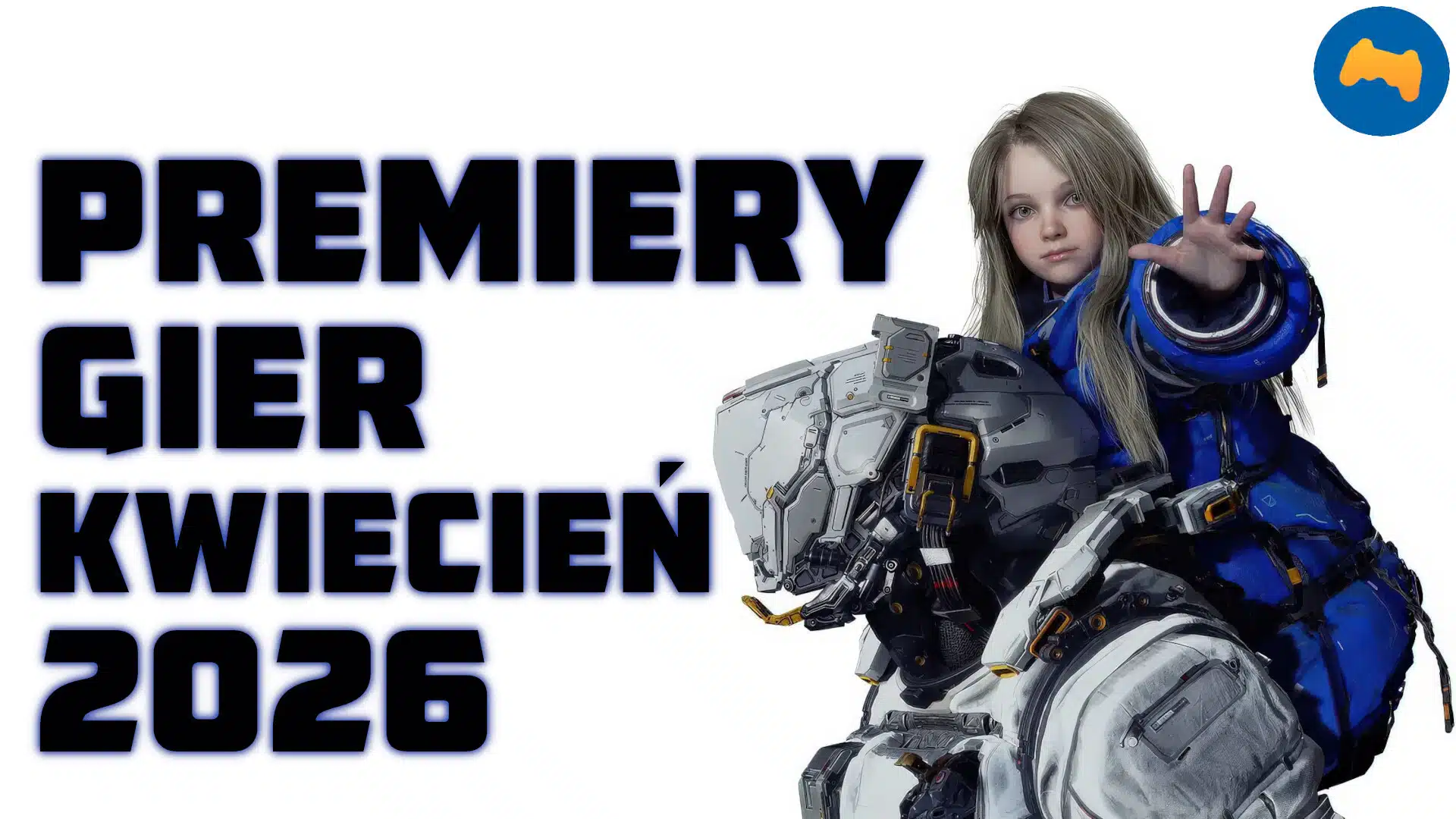 Premiery Gier Kwiecień
