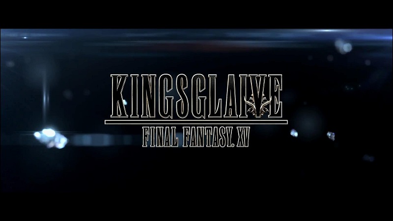 Kingsglaive Final Fantasy XV