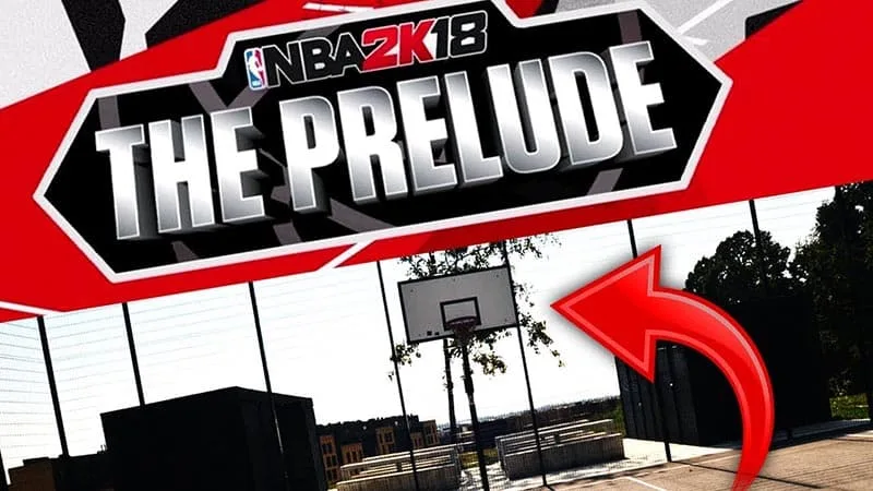 Nba 2k18 The Prelude